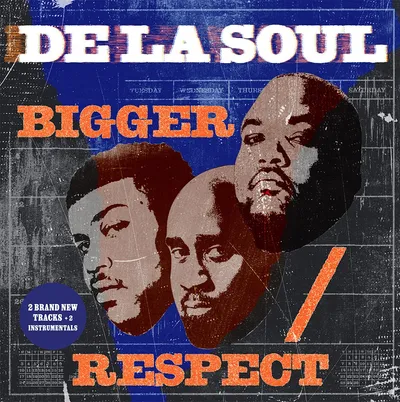 DE LA SOUL - Bigger / Respect (RSD 2025 EXCLUSIVE) (7in Vinyl)