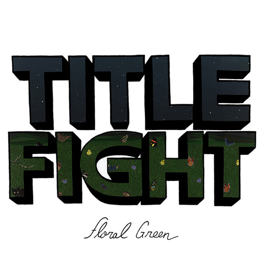 TITLE FIGHT - Floral Green (12in Vinyl)