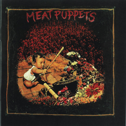 MEAT PUPPETS - Meat Puppets (12in Vinyl)