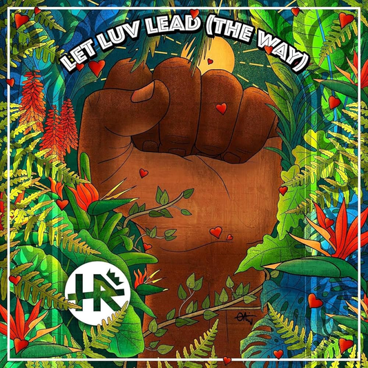 HR - Let Luv Lead (The Way) (12in Vinyl)