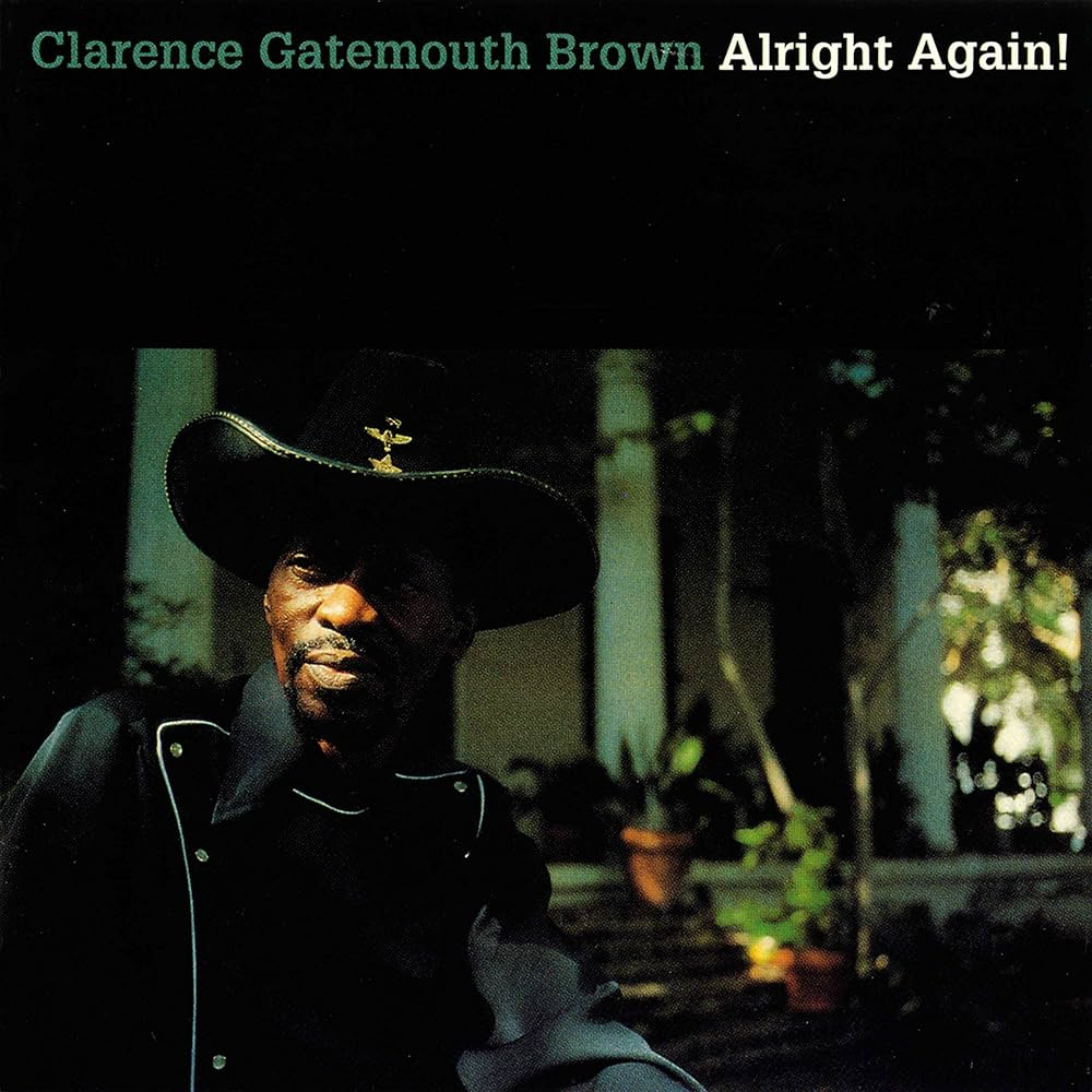 CLARENCE GATEMOUTH BROWN - Alright Again! (12in Vinyl)