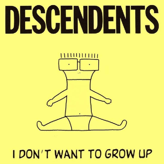 DESCENDENTS - I Don't Want To Grow Up (12in Vinyl)
