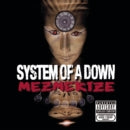 System of a Down- Mezmerize (140G 12 inch)
